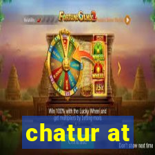 chatur at